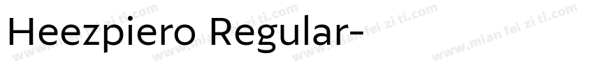 Heezpiero Regular字体转换
